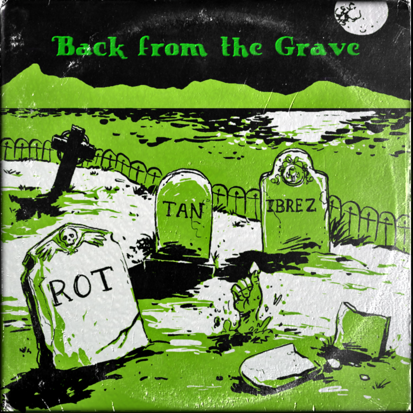 Rottanibrez - Back From The Grave Cover DONE